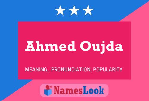 Ahmed Oujda Namensposter