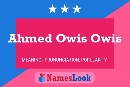 Ahmed Owis Owis Namensposter