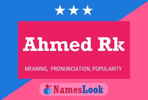 Ahmed Rk Namensposter