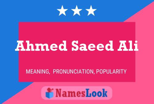 Ahmed Saeed Ali Namensposter