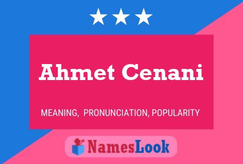 Ahmet Cenani Namensposter