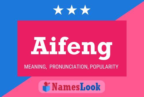 Aifeng Namensposter