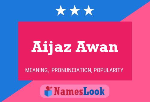 Aijaz Awan Namensposter