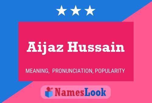 Aijaz Hussain Namensposter