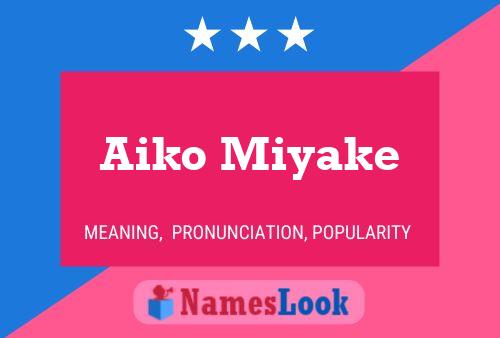 Aiko Miyake Namensposter