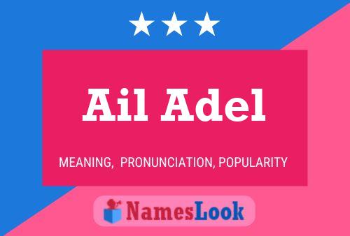 Ail Adel Namensposter