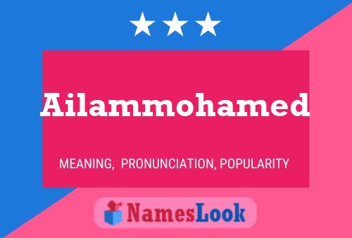 Ailammohamed Namensposter