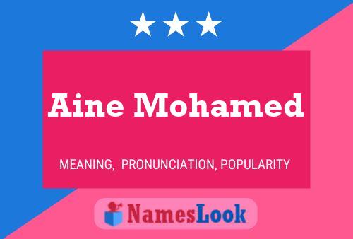 Aine Mohamed Namensposter