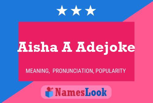 Aisha A Adejoke Namensposter