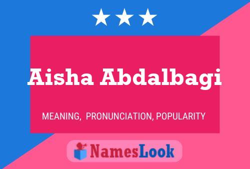 Aisha Abdalbagi Namensposter