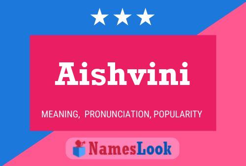 Aishvini Namensposter