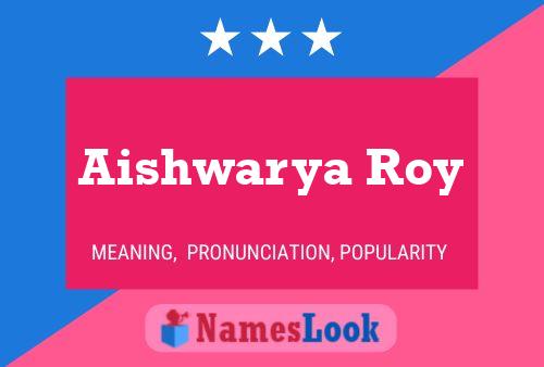 Aishwarya Roy Namensposter