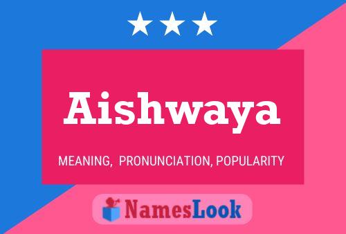 Aishwaya Namensposter