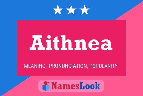 Aithnea Namensposter