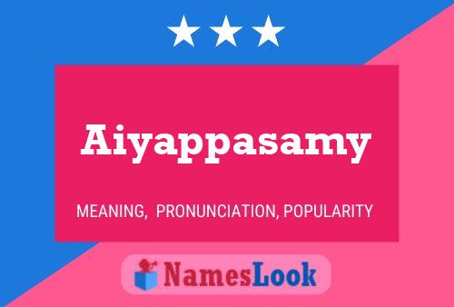 Aiyappasamy Namensposter