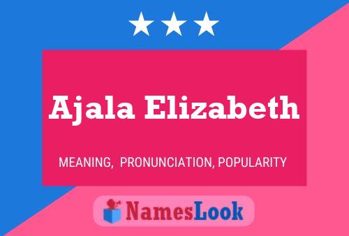 Ajala Elizabeth Namensposter