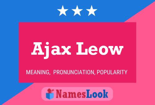 Ajax Leow Namensposter