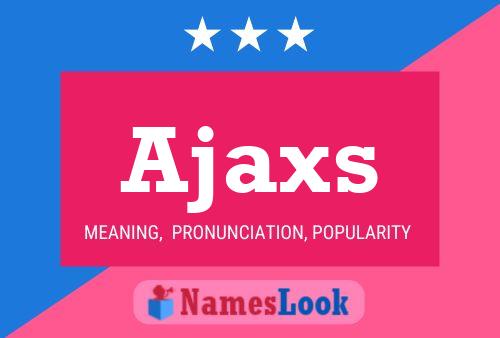 Ajaxs Namensposter