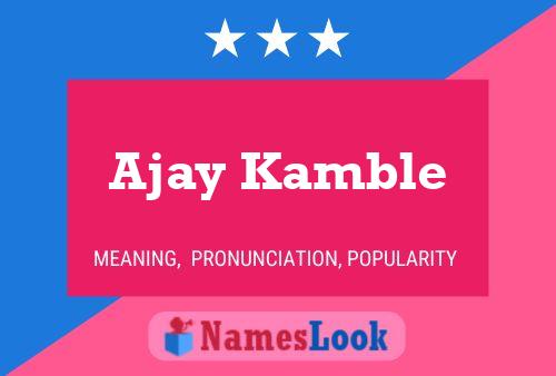 Ajay Kamble Namensposter