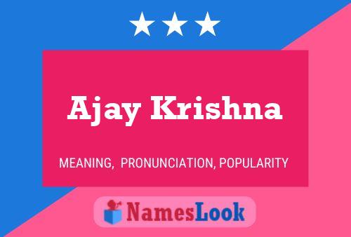 Ajay Krishna Namensposter