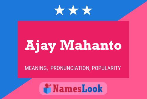 Ajay Mahanto Namensposter