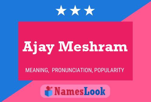 Ajay Meshram Namensposter