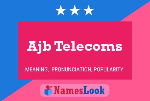 Ajb Telecoms Namensposter