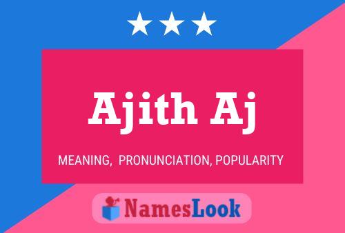 Ajith Aj Namensposter