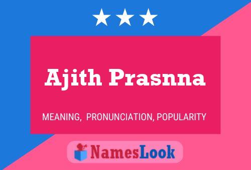 Ajith Prasnna Namensposter