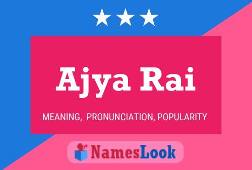 Ajya Rai Namensposter