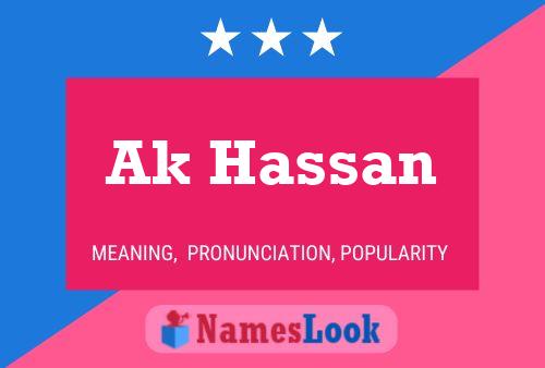 Ak Hassan Namensposter