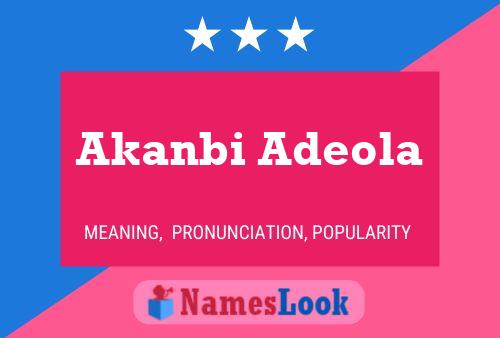 Akanbi Adeola Namensposter