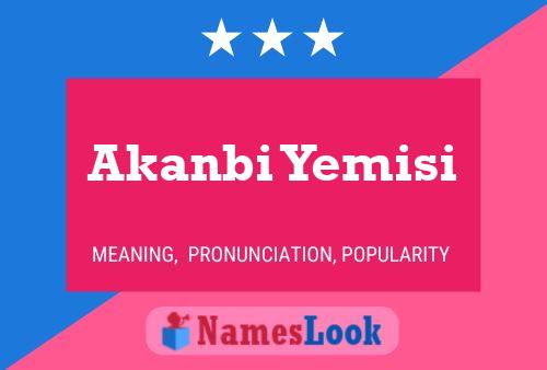 Akanbi Yemisi Namensposter