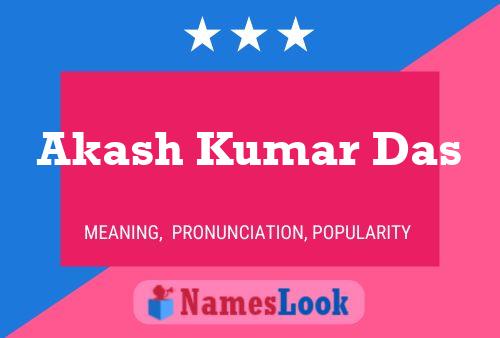 Akash Kumar Das Namensposter