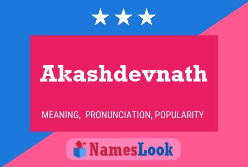 Akashdevnath Namensposter