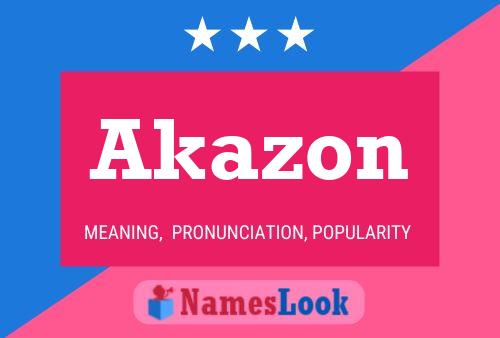 Akazon Namensposter