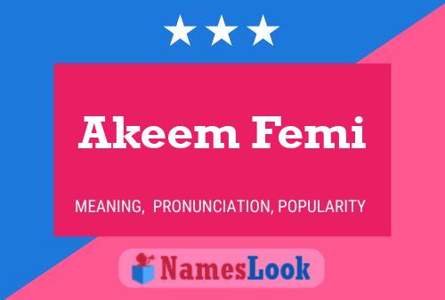 Akeem Femi Namensposter