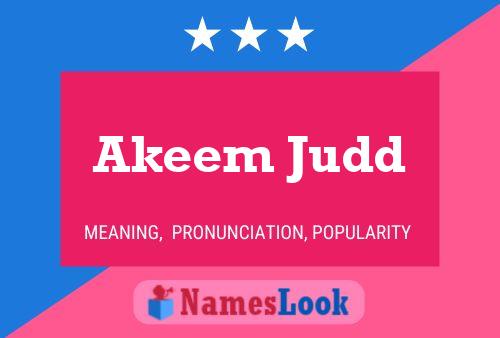 Akeem Judd Namensposter