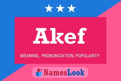 Akef Namensposter