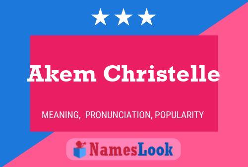 Akem Christelle Namensposter