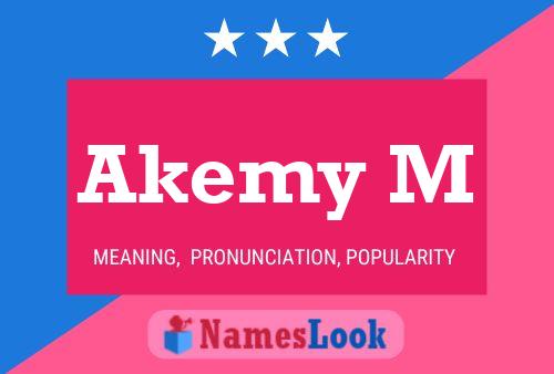 Akemy M Namensposter