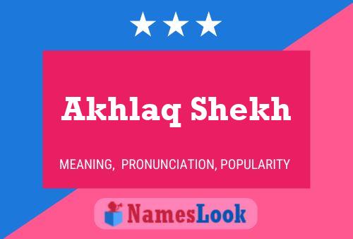 Akhlaq Shekh Namensposter