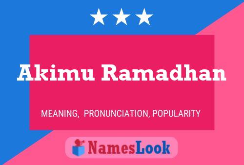 Akimu Ramadhan Namensposter