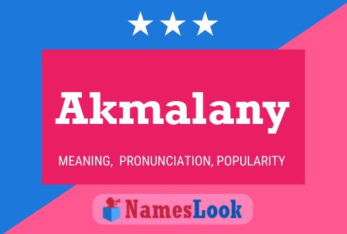 Akmalany Namensposter