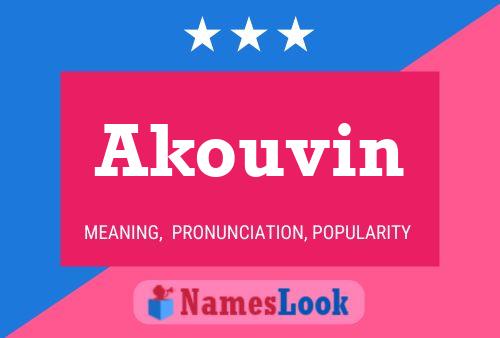 Akouvin Namensposter