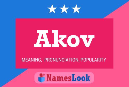 Akov Namensposter