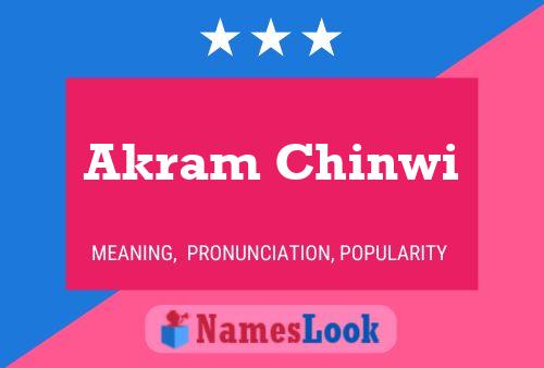 Akram Chinwi Namensposter