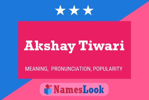 Akshay Tiwari Namensposter