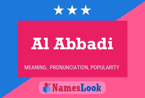 Al Abbadi Namensposter