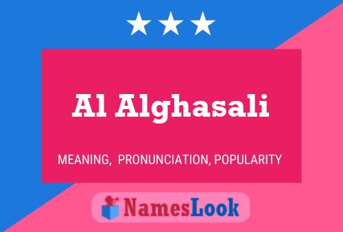 Al Alghasali Namensposter